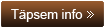 Täpsem info